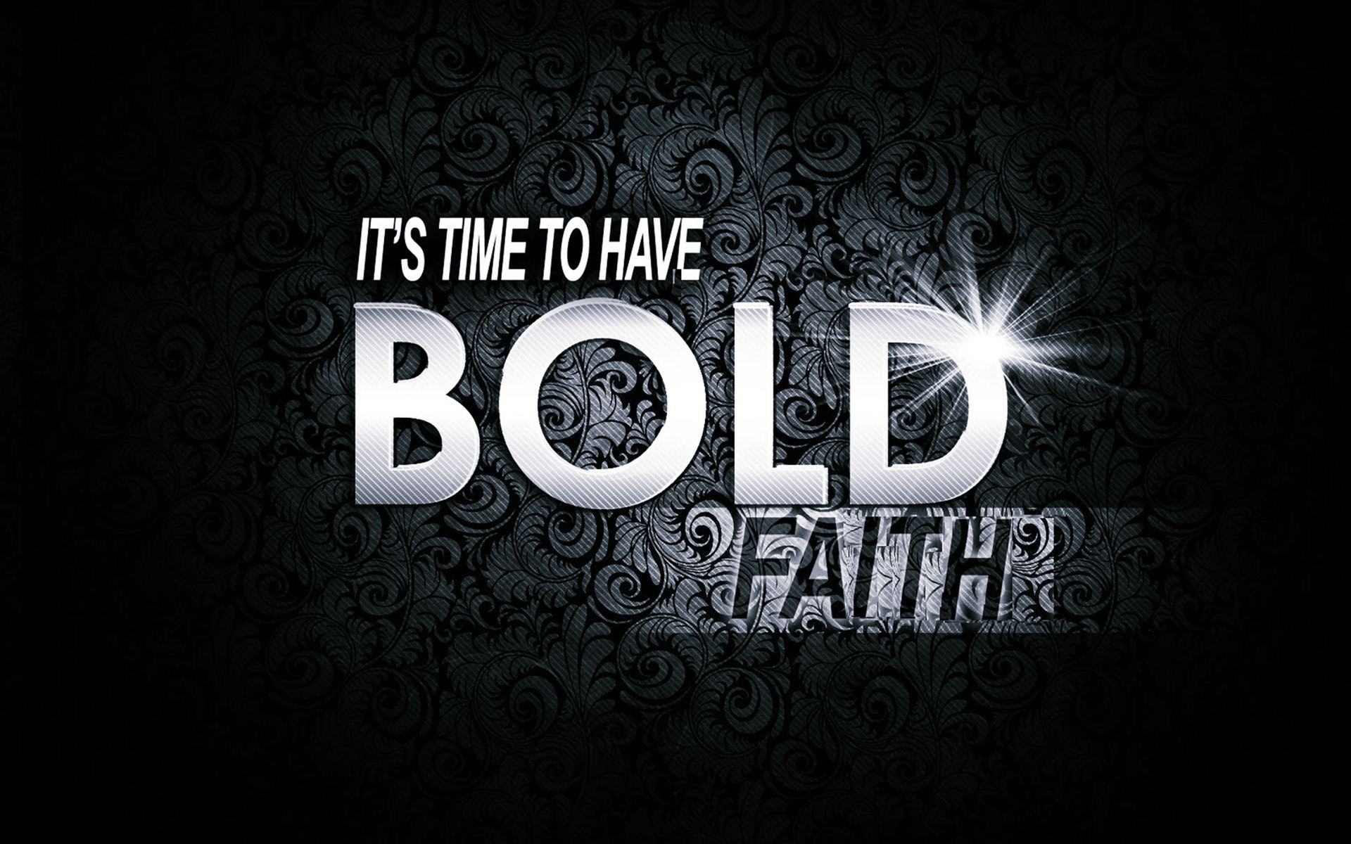 Christian Quotes Be Bold Wallpaper 