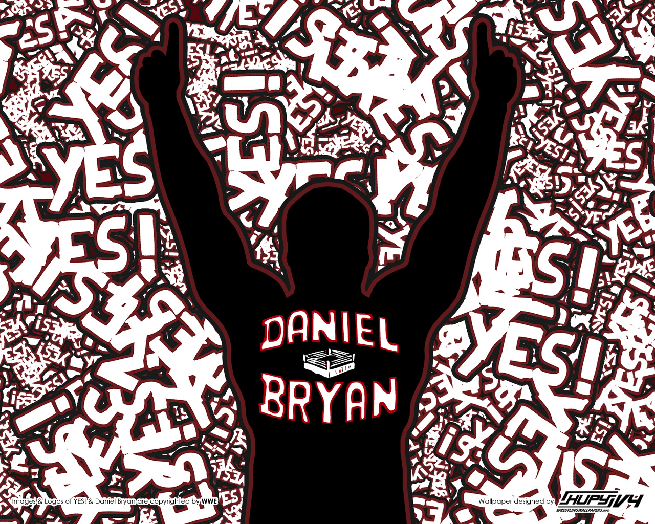 Daniel Bryan Yes Desktop Wallpaper 
