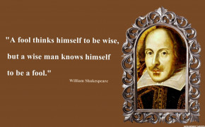 William Shakespeare Fool Thinks Quotes Wallpaper 10937