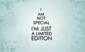 Limited Edition Quotes Wallpaper 10733