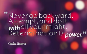 Determinations Is Power Quotes Wallpaper 10557