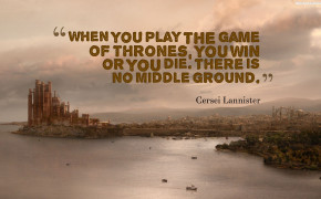 Game Of Thrones Cersei Lannister Quotes Wallpaper 10630