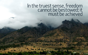Freedom Cannot Be Bestowed Quotes Wallpaper 10616