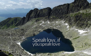 Speak Low, If You Speak Love Quotes Wallpaper 10885