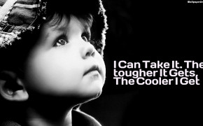 Take Anything Cool Quotes Wallpaper 10900