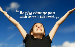 Be The Change Quotes HD Wallpaper 00206