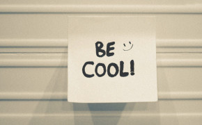 Be Cool Quotes Wallpaper 00204