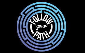 Follow Your Path Wallpaper 42293
