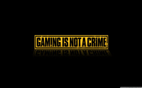 Gaming Is Not A Crime Wallpaper 48910