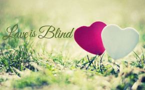 Love Is Blind Quotes HD Wallpaper 05797