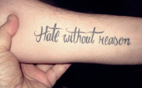 Hate Without Reason Men Tattoos Quotes Wallpaper 00804