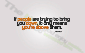 Trying To Bring Down Quotes Wallpaper 00875